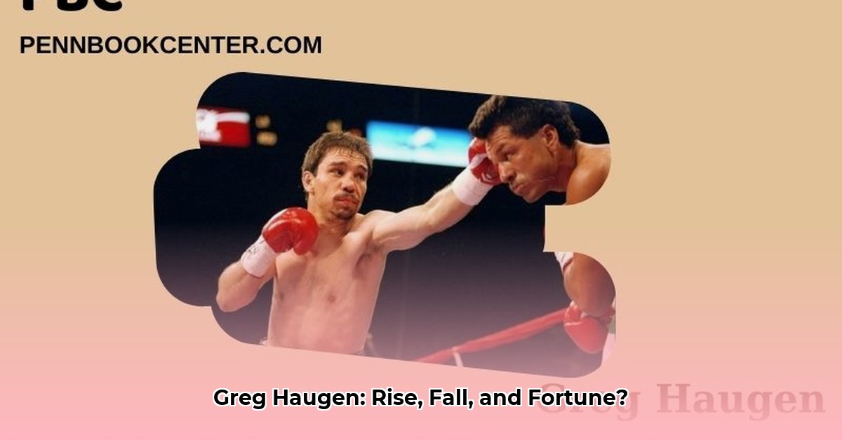 greg-haugen-net-worth